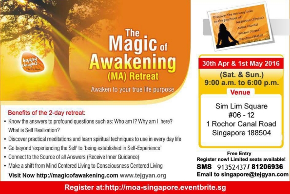 Magic of Awakening Retreat Singapore, Apr 30-May 1, 2016